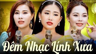 Đêm Nhạc Lính Giã Biệt Sài Gòn Nghe Chan Chứa Kỷ Niệm - Nhạc Phòng Trà Mới Nhất Nhiều Ca Sĩ