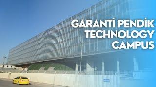 Garanti Pendik Technology Campus