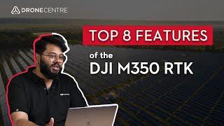 Top 7 Upgrades of DJI M350 RTK compared to DJI M300 RTK