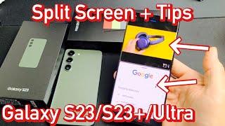 Galaxy S23  S23+  Ultra How to Use Split Screen + Tips