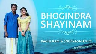 Bhogindra Shayinam I Raghuram Manikandan & Sooryagayathri