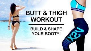  10 Minute Butt and Thigh Workout  Exercises to Lift Tone & Build Your Booty 