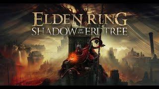 The End?  Elden Ring Shadow of the Erdtree EP 17