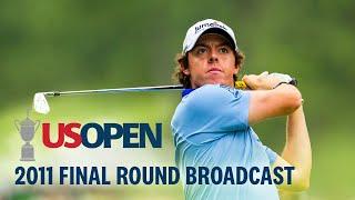 2011 U.S. Open Final Round Rory McIlroy Wins First Major Title at Congressional  Full Broadcast