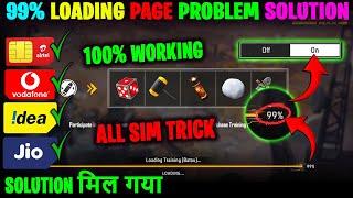 ️Loading Page Problem 99 Solution  FreeFire Match Not Starting Problem Loading Page Problem Today