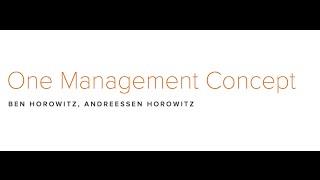 Lecture 15 - How to Manage Ben Horowitz