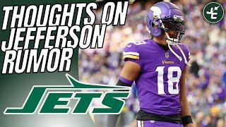 Thoughts On The Justin Jefferson - Florham Park Rumor  New York Jets