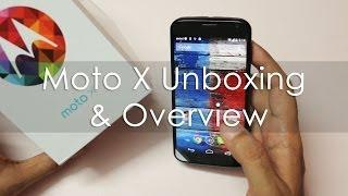 Motorola Moto X Indian Unit Unboxing  First Boot Hands on Overview