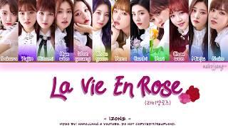 IZ*ONE 아이즈원 – LA VIE EN ROSE 라비앙로즈 Coded Lyrics EngRomHan가사