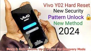 Vivo Y02 Hard Reset  Pattern Unlock Without PC 2024