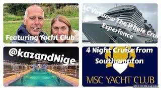 MSC Virtuosa 4 night cruise in Yacht Club September 2024