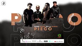 Afro Bros Avi S Miroo - Pieco Official Audio