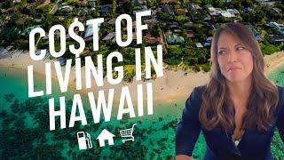 Cost of living in Hawaii  How do people make it?