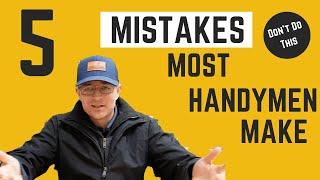 5 Mistakes Most Handymen Make Dont do this