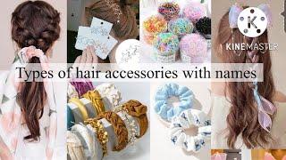 Types Of hair accessories with names #hairaccessories #hairstyle