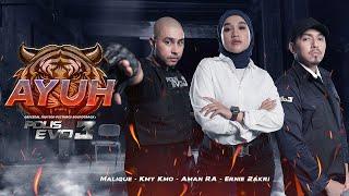 Malique Kmy Kmo Aman RA & Ernie Zakri - AYUH  Official Music Video  OST Polis Evo 3