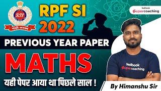 RPF SI Previous Year Paper  RPF SI Maths Previous Questions Paper  Maths For RPF SI  Himanshu Sir