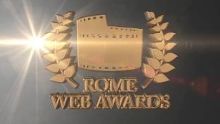 Rome Web Awards 2017 Excellence Winners BEST CAST