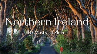Exploring the Beauty of Northern Ireland Top 10 Must-Visit Destinations