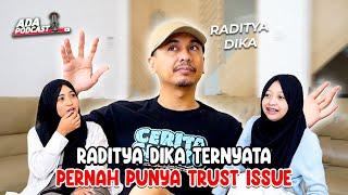 NGOMONGIN TRUST ISSUE BERSAMA ​RADITYA DIKA  ADA Podcast