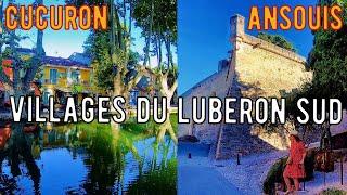 Villages du Sud Luberon Ansouis & Cucuron