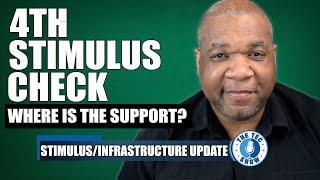 4th Stimulus Check Who is Supporting A 4th Stimulus Check In Congress?