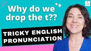 Dropping the T in NT Words in English Pronunciation Lesson