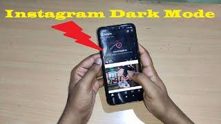 How To Enable And Disable Dark Mode On Instagram