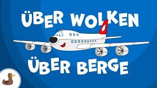 ️ Das Fliegerlied Über Wolken über Berge - Fahrzeuglieder  EMMALU  Sing Kinderlieder