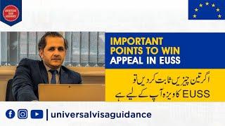 EUSS Visa Easy Way to Settle in UK Steps for Winning Appeal & EUSS Visa