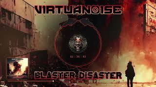 Virtuanoise - Blaster Disaster  Hitech  E-Trance  Psytrance  High-Tech  Hitech Trance