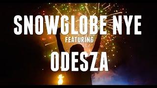 SnowGlobe NYE 2016 featuring ODESZA