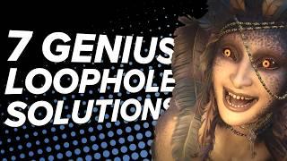 7 Genius Loophole Solutions To Tricky Problems