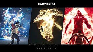 Brahmastra Edit