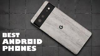 TOP 10 BEST ANDROID PHONES 2022 - 2023