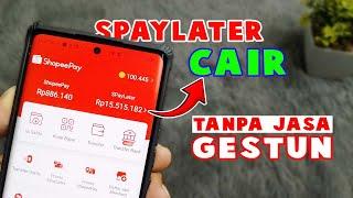 Cara Gestun Shopee Paylater  Mencairkan Spaylater tanpa Jasa Gestun