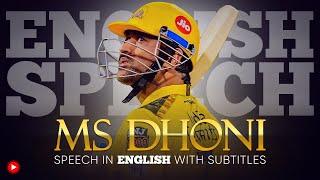 ENGLISH SPEECH  MS DHONI Priceless Moments English Subtitles