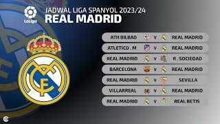 Jadwal Real Madrid Liga Spanyol 20232024