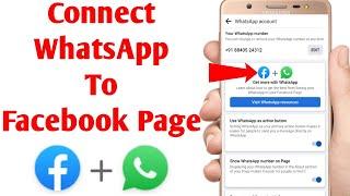 Connect WhatsApp Business To Facebook Page  WhatsApp Business Ko Facebook Se Connect Kaise Karen