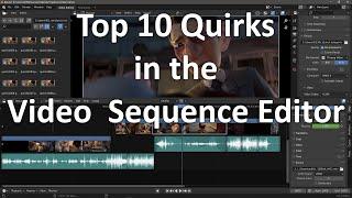 Top 10 quirks in the Blender Video Sequence EditorVSE every beginner needs to know