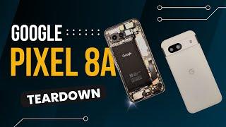 Google Pixel 8a Teardown