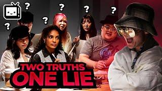 OFFLINETV TWO TRUTHS ONE LIE 2