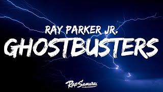 Ray Parker Jr. - Ghostbusters Lyrics