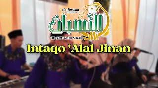 INTAQO ALAL JINAN  Anafin   Live Perform Rawagabus  An-Nasab Sholawat Sikanco