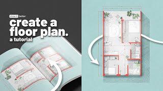 How to create a floor plan in 3 different styles