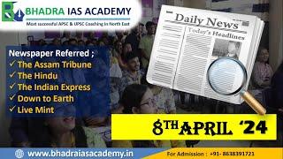 Assam Current Affairs  Newspaper Analysis 8th April 2024Best APSC and UPSC Coaching in Guwahati