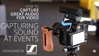 How to capture sound at events like a pro