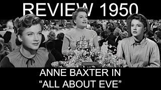 Best Actress 1950 Part 4 Anne Baxter and All about Eve