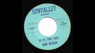 Gene Watson - If Its That Easy
