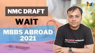 Dont take Admission in MBBS ABROAD - 2021